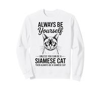 Be A Siamese Cat Divertente Gatto Siamese Felpa