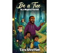 Be a Tree in a Magical Forest