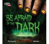 Be Afraid of the Dark: Essential Halloween Music