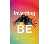 Be Alink Inventing BE (Tascabile)