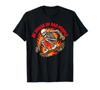 Be Aware of Bad People - Skateboard Skeleton Retro Flame Maglietta
