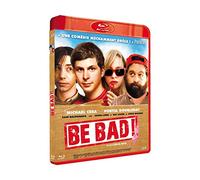 Be Bad