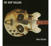 Be Bop Deluxe - Axe Victim