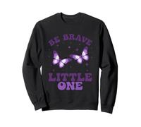 Be Brave Little One Butterfly Ispiration Felpa