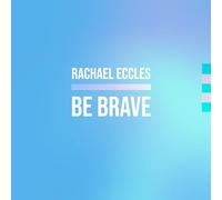 Be Brave: Self Hypnosis Hypnotherapy, Meditation CD