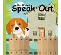 Be Brave Speak Out Buster Heartwarming Journey: Understanding Personal Space and Boundaries with Others