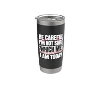 Be Careful I'm Not Sure Bicchiere termico in acciaio inox doppia parete