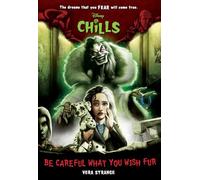 Be Careful What You Wish Fur-Disney Chills, Book Four: 4