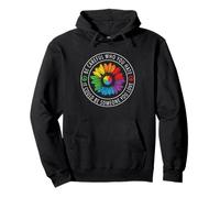 Be Careful Who You Hate Rainbow Sunflower Gay LGBT Pride Felpa con Cappuccio