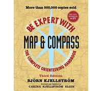 Bjorn Kjellstrom Be Expert with Map and Compass (Tascabile)