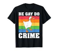 Be Gay Do Crime Maglietta