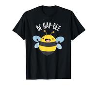 Be Hap-Bee Divertente Gioco di Parole Maglietta