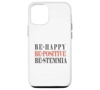 Be-happy, be-positive, be-stemmia, Divertente, Simpatica Custodia per iPhone 12/12 Pro