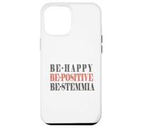 Be-happy, be-positive, be-stemmia, Divertente, Simpatica Custodia per iPhone 12 Pro Max