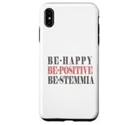Be-happy, be-positive, be-stemmia, Divertente, Simpatica Custodia per iPhone XS Max