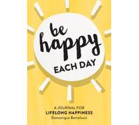 Be Happy Each Day