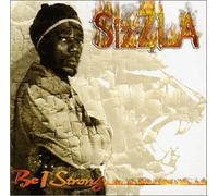 Be I Strong by Sizzla (1999-11-02)