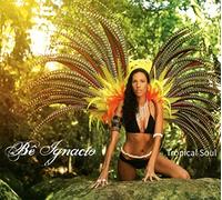 Bê Ignacio Tropical Soul (CD)