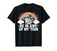 Be In Awe Of My Tism Orgoglio Dell'autismo Maglietta
