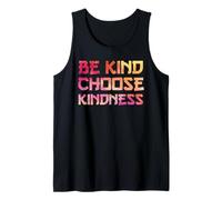 Be Kind Choose Kindness Rainbow Positive Inspirational Quote Canotta