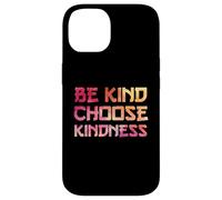Be Kind Choose Kindness Rainbow Positive Inspirational Quote Custodia per iPhone 14