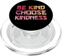 Be Kind Choose Kindness Rainbow Positive Inspirational Quote PopSockets PopGrip per MagSafe