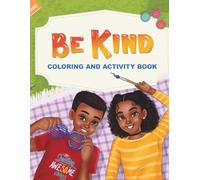 Be Kind Coloring and Activity Book