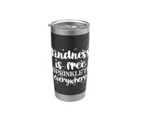 Be Kind Kindness Is Free Sprinkle It Everywhere Cute Bicchiere termico in acciaio inox doppia parete