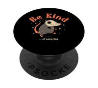 Be Kind Of Annoying - Design ufficiale DinoMike PopSockets PopGrip Adesivo