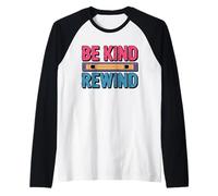 Be Kind Rewind, Design d'Arte retrò VHS Vintage Maglia con Maniche Raglan