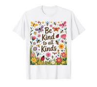 Be Kind to all Kinds Inspire Kindness with Nature Maglietta