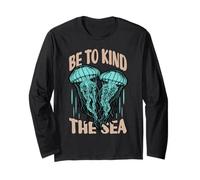 Be Kind To The Sea Jellyfish Ocean Life Maglia a Manica