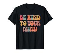 Be Kind to Your Mind - Groovy Retro Calm Maglietta
