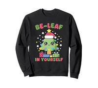 Be-Leaf in Yourself - Gioco di Parole per Albero di Natale Felpa