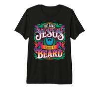 Be Like Jesus Grow A Beard - Maglietta Premium