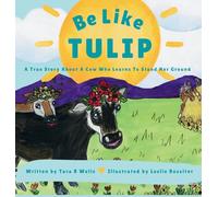 Be Like Tulip