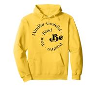 Be Mindful Grateful Positivo Vero gentile Detto motivazionale Felpa con Cappuccio