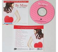 BE MINE #1 LOVE SONGS