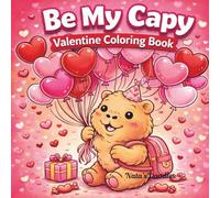 Be Mine Capy: Valentine Coloring Book