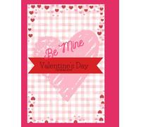 Be Mine Valentines Day Coloring Book