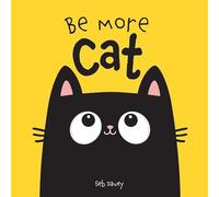 Be More Cat
