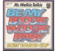 BE MY BOOGIE WOOGIE BABY 7" (VINYL 45) GERMAN PHILIPS 1976