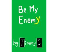 Be my Enemy