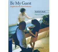 Francis O'Hara Be My Guest Student's Book (Tascabile) Be My Guest