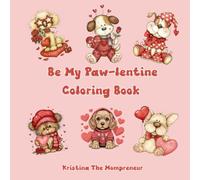 Be My Paw-lentine Dog Themed Coloring Book