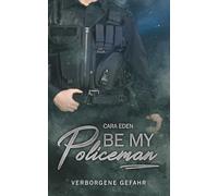 Be my Policeman: Verborgene Gefahr