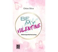 Be my Valentine: Blitzlichtgewitterherzschlag