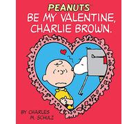 Be My Valentine, Charlie Brown