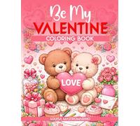 Be My Valentine Coloring Book