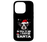 Be Nice To Me I Know Santa French Bulldog Dog Christmas Xmas Custodia per iPhone 14 Pro